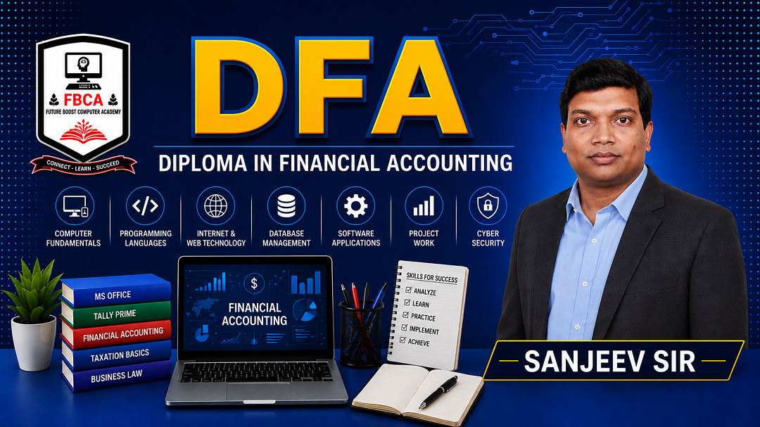 DIPLOMA IN FINANCIAL ACCOUNTING (Duration - 6 Months)